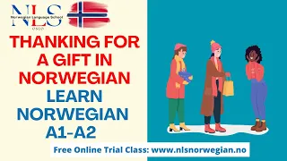 Learn Norwegian | Thanking for a Gift in Norwegian | Takke for en gave på norsk| Episode 158 | A1-A2