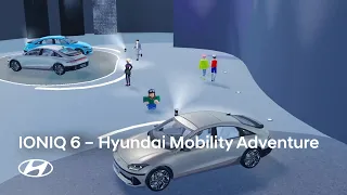 IONIQ 6 in Hyundai Mobility Adventureㅣavailable on Roblox