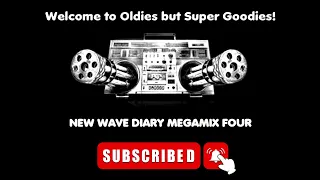 New Wave Diaries Megamix Four