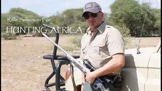 Rifles for Africa Hunting