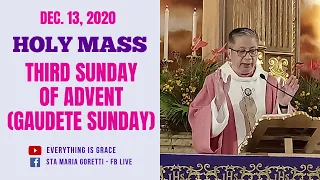 Dec. 13, 2020 | Rosary & Holy Mass on The Third  Sunday of Advent  presided by Fr. Dave Concepcion