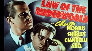 Law of the Underworld (1938) CHESTER MORRIS