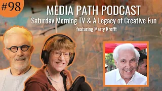 Saturday Morning TV & A Legacy of Creative Fun featuring Marty Krofft