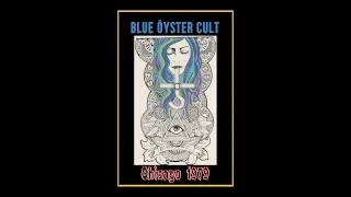 Blue Öyster Cult - Chicago 1979  (Complete Bootleg)