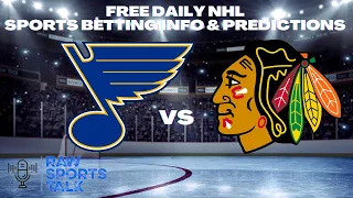 ￼ St. Louis Blues VS Chicago Blackhawks 10/8/22 Free NHL Sports betting Info & My Picks/Prediction￼