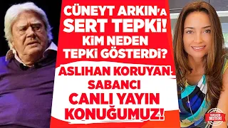 Cüneyt Arkın'a TEPKİ! Kim Neden Tepki Gösterdi? Aslıhan Koruyan Sabancı Magazin Noteri'nde!