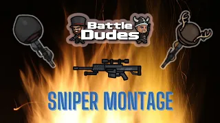 A Battledudes.io Sniper Montage (ft. Uranus69)