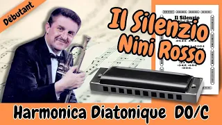 🎺 🟩⬜🟥 Apprenez à jouer Il Silenzio de Nini Rosso à l'harmonica diatonique Do - Débutant