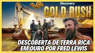 Descoberta de terra rica em ouro por Fred Lewis