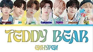 How Would ENHYPEN Sing "TEDDY BEAR" (by STAYC) Lyrics (HanRomEng) fanmade (unreal)