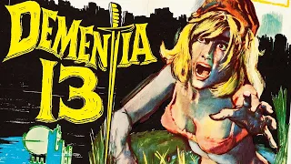 Dementia 13 (1963) FRANCIS FORD COPPOLA