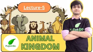 Animal kingdom class 11 biology || LECTURE-5 || NEET biology || NCERT line by line for NEET ||