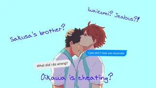 Oikawa cheated? || Part one || Iwaoi || Haikyuu texts