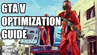 GTA V Graphics Optimization Guide & Performance Benchmarks