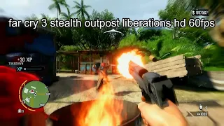 far cry 3 stealth outpost liberations hd 60 FPS