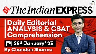 28th January 2023 | Indian Express Editorial Analysis by Chandan Sharma | UPSC Current Affairs 2023