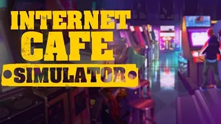 Harcer tveq patasxanem! Internet Cafe Simuliator 1