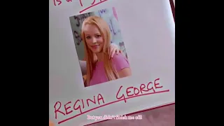 regina george edit - world burn