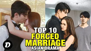 Top 10 FORCED MARRIAGE In Asian Drama