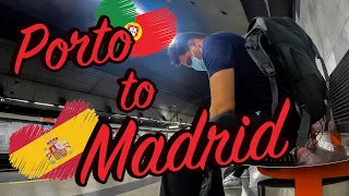 Travel Day - BACKPACKING From PORTO to MADRID