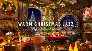 Christmas Jazz Instrumental Music 2024🎄Cozy Christmas Coffee Shop Ambience with Crackling Fireplace