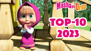 Masha e o Urso 👧🐻 TOP-10 2023 🔥🔥 Desenhos animados para crianças