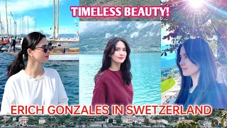 ERICH GONZALES • Enjoying Swetzerland Vacation | Timeless Beauty❗ GANDA