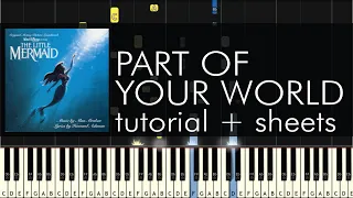 The Little Mermaid - Part of Your World - Piano Tutorial - Sheet Music