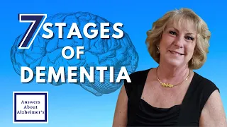 What Are the Stages of Dementia?