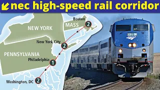 From DC to Boston in Record Time: The Amtrak Acela High-Speed NORTHEAST Rail Corridor (NEC)