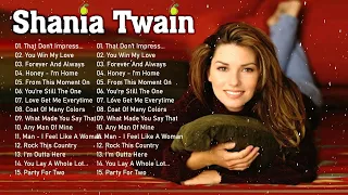 The Very Best Of Shania Twain Songs 🎵 Shania Twain Greatest Hits Full Album