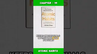 Chapter : 19 - Atomic Habits - James Clear