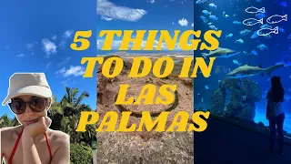top 5 things to do in Las Palmas, Gran Canaria | Travel Guide