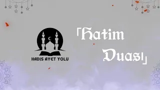 Hatim Duası I Türkçe I Arapça I Dinle Kaydet I Dİ I