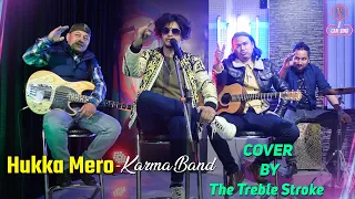 - Karma Band - Hukka Mero Cover By The Treble Stroke | I can Sing | YOHO TV HD