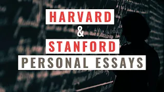 Getting Into Harvard and Stanford MBA Programs: Personal Essays