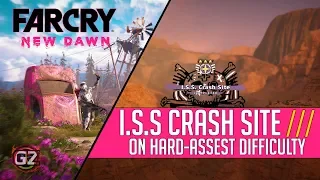 Far Cry New Dawn | Level 3 - I.S.S Crash Site | Hard-Assest Difficulty