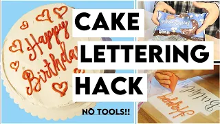 CAKE DECORATING HACK - LETTERING HACK (No tools!!) 🍰😍