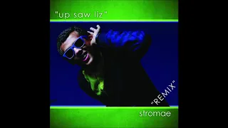 Stromae - Up Saw Liz (Remix) (Audio)