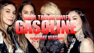 Gasoline - HAIM, Taylor Swift (Instrumental Karaoke) [KARAOK&J]