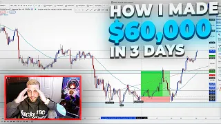 How I Made $60,000 TRADING FOREX IN 3 DAYS pt.1