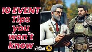 10 Tips for Events - Earl - A Colossal Problem 2024 Help Guide #fallout76
