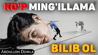 Куп мингиллама,билиб ол! °Абдуллох Домла° Ko'p ming'illama bilib ol ~ Abdulloh Domla