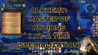World of Warcraft: The Burning Crusade: Alchemy Specialization, Master of Potions, ONLY 1 at a Time!
