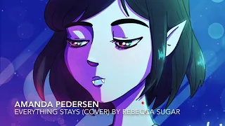 Everything Stays (Cover) by Rebecca Sugar & Olivia Olson // Adventure Time Full Lyrics