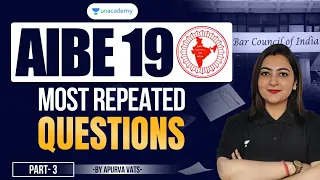 AIBE -19 (MOST REPEATED QUESTIONS) | Apurva Vats | Unacademy Judiciary