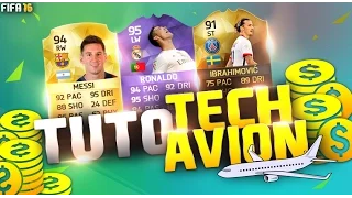 FUT 16 - TUTO COMPLET TECHAVION POUR ÊTRE RICHE !