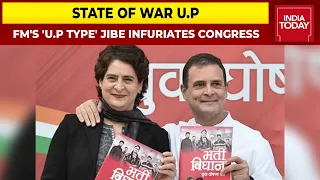 Nirmala Sitharaman's 'U.P Type' Jibe At Rahul Gandhi Infuriates Congress, Priyanka Gandhi Hits Back