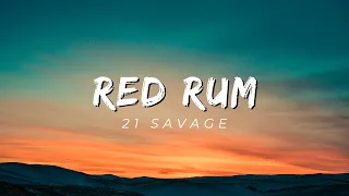 "Redrum: Official Lyric Video - 21 Savage"