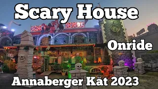 Scary House - Hansla - Onride | Annaberger Kät 2023